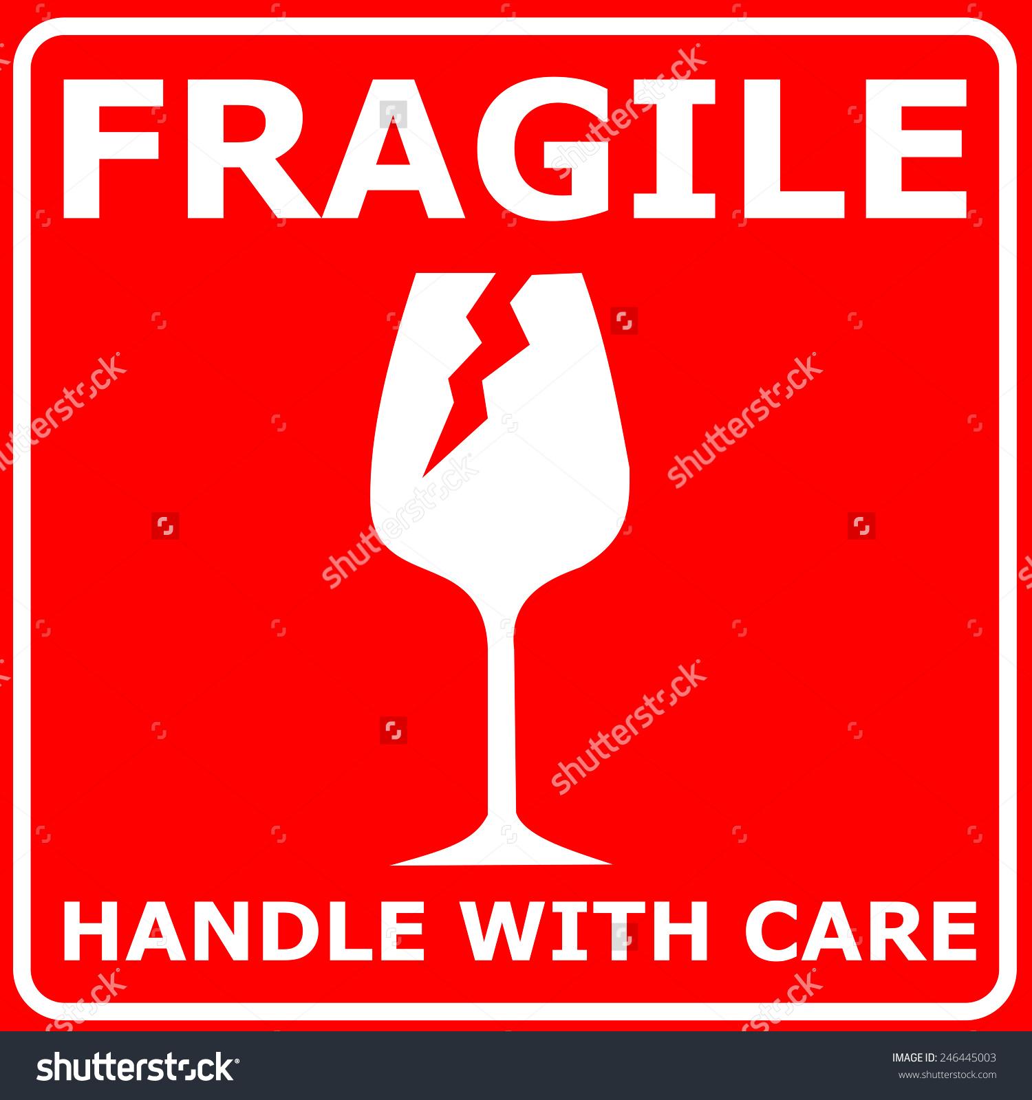 fragile fragile